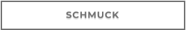 SCHMUCK