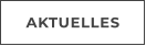 AKTUELLES